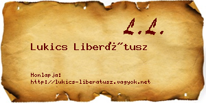 Lukics Liberátusz névjegykártya